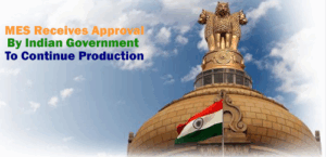 Indian Government Approves MES To Continue Production