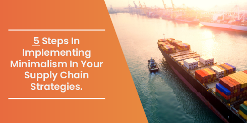 Can Minimalism Work In Supply Chain?