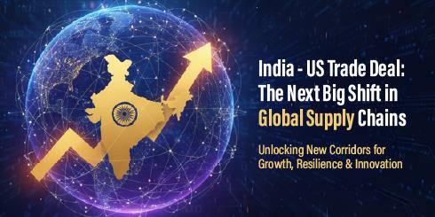 India–U.S. Trade Deal: The Next Big Shift in Global Supply Chains